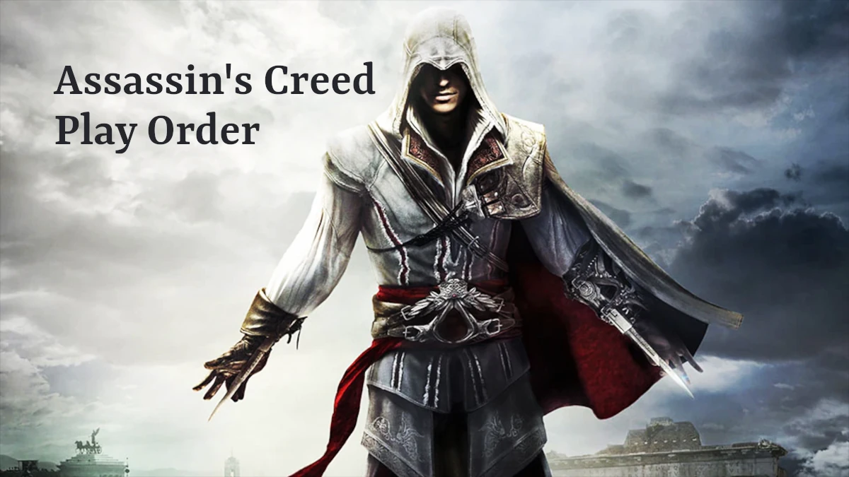 Assassin's Creed Play Order